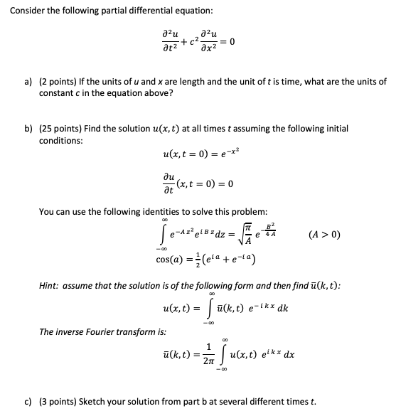 Solved Consider the following partial differential equation: | Chegg.com