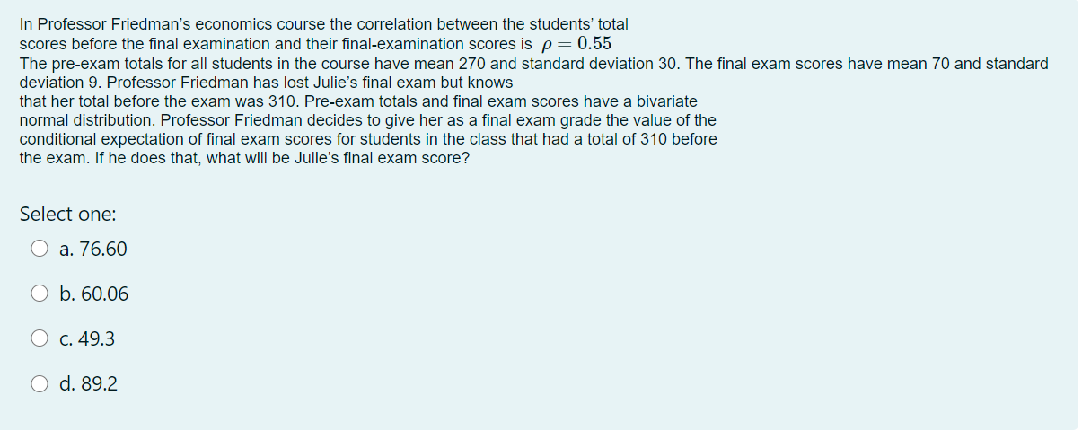 Solved In Professor Friedman's economics course the | Chegg.com