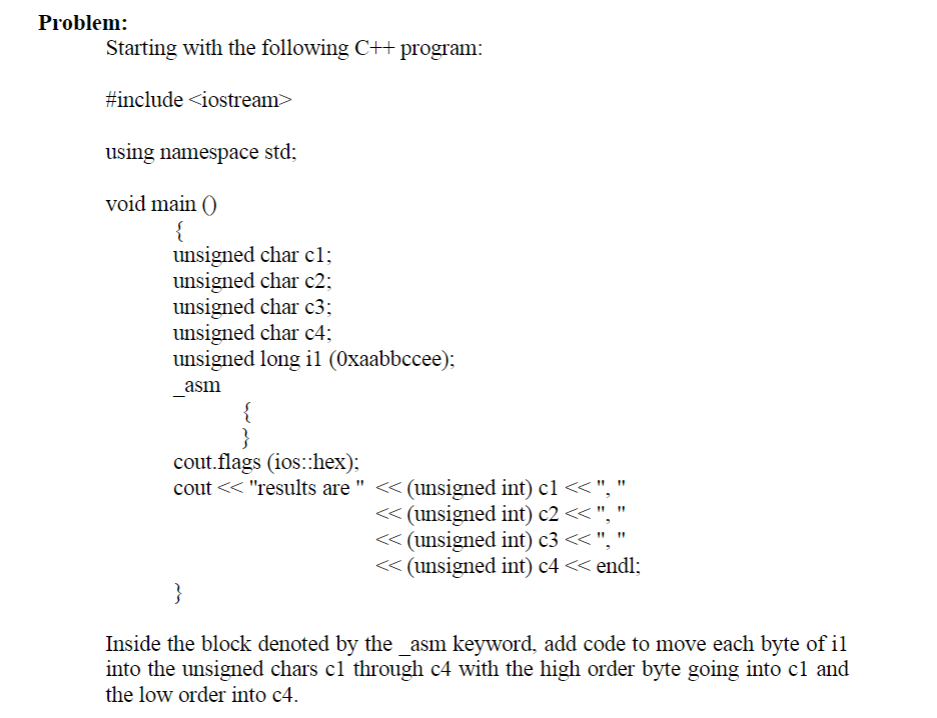 Problem: Starting with the following C++ program | Chegg.com