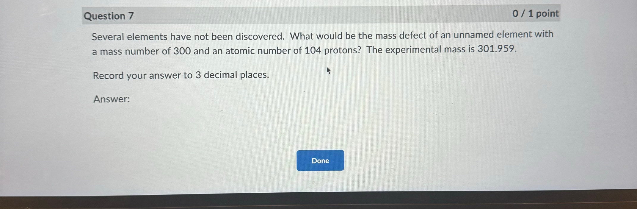 Solved Question 7Several elements have not been discovered. | Chegg.com