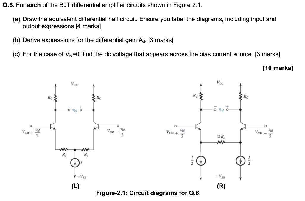 Solved Q.6. For each of the BJT differential amplifier | Chegg.com