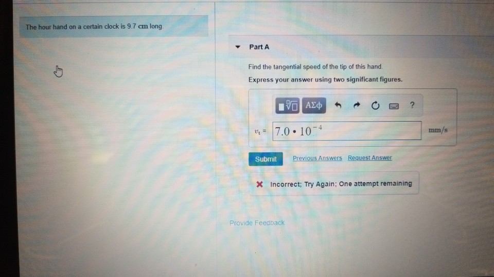 Solved The hour hand on a certain clock is 9.7 cm long Part
