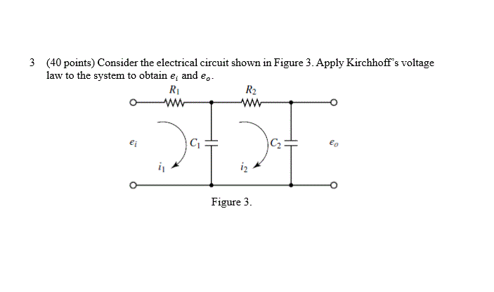 Solved 1 (30 points) Consider the electrical circuit shown | Chegg.com