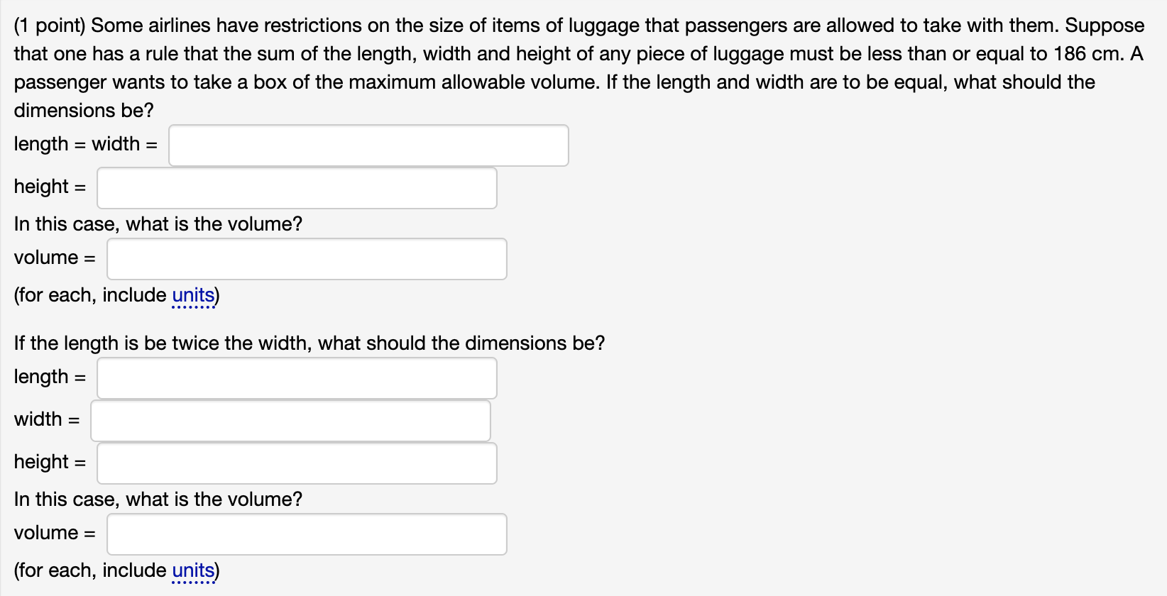 Solved (1 point) Some airlines have restrictions on the size | Chegg.com