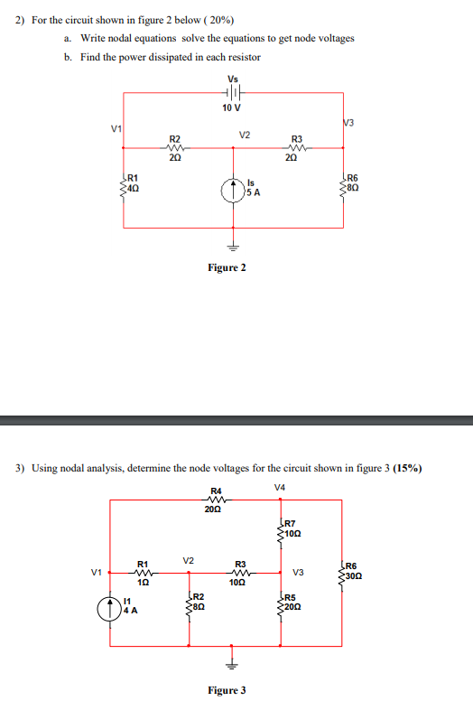Solved 2) For the circuit shown in figure 2 below ( 20%) | Chegg.com