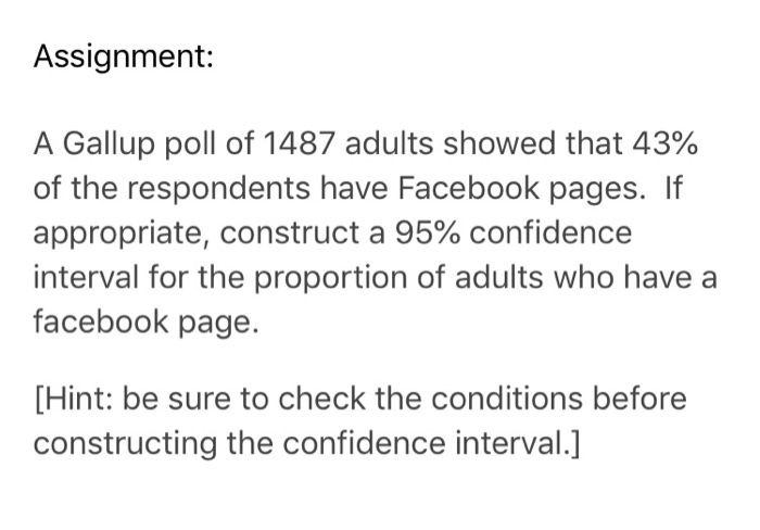 Solved: Assignment: A Gallup Poll Of 1487 Adults Showed Th... | Chegg.com