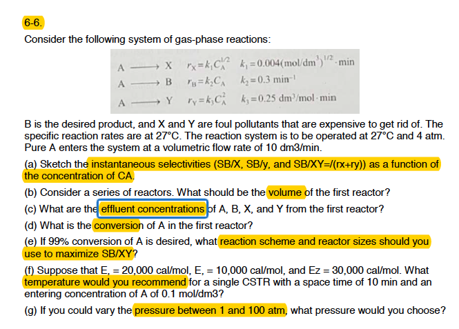 6-6 Consider The Following System Of Gas-phase | Chegg.com