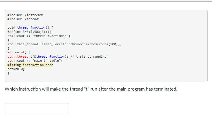 Solved Which instruction will make the thread " t " run | Chegg.com