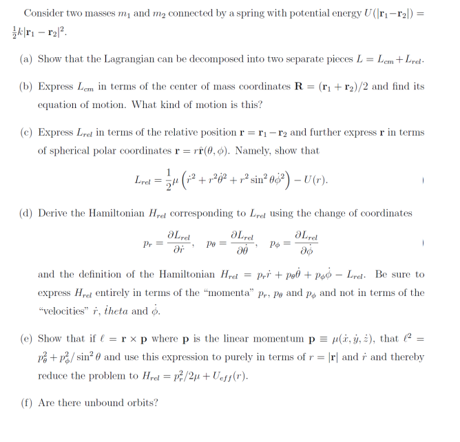 Solved = Consider Two Masses M₁ And M₂ Connected By A Spring 