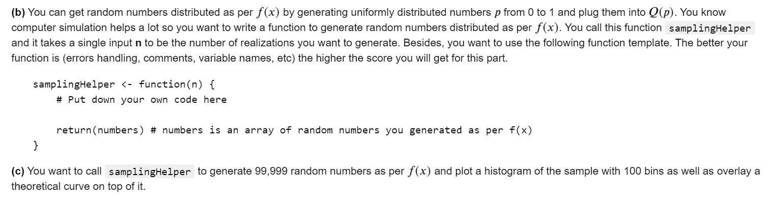Solved (b) You can get random numbers distributed as per | Chegg.com