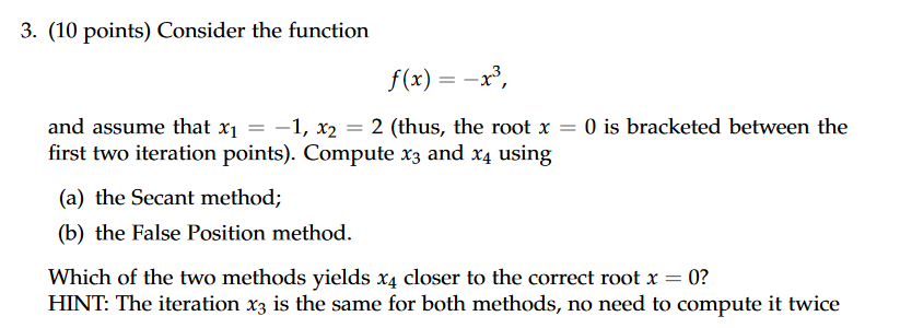 Solved 3. (10 points) Consider the function f(x) = -x}, and | Chegg.com