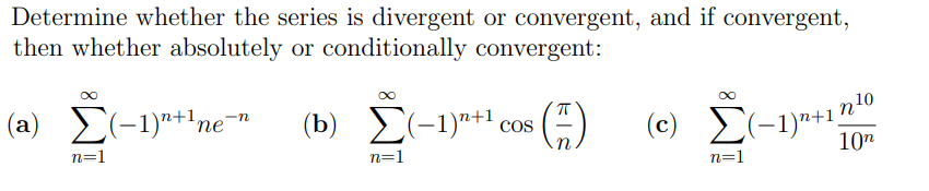 Solved Determine whether the series is divergent or | Chegg.com