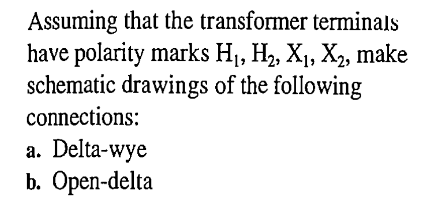 Solved Assuming That The Transformer Terminals Have Polarity | Chegg.com
