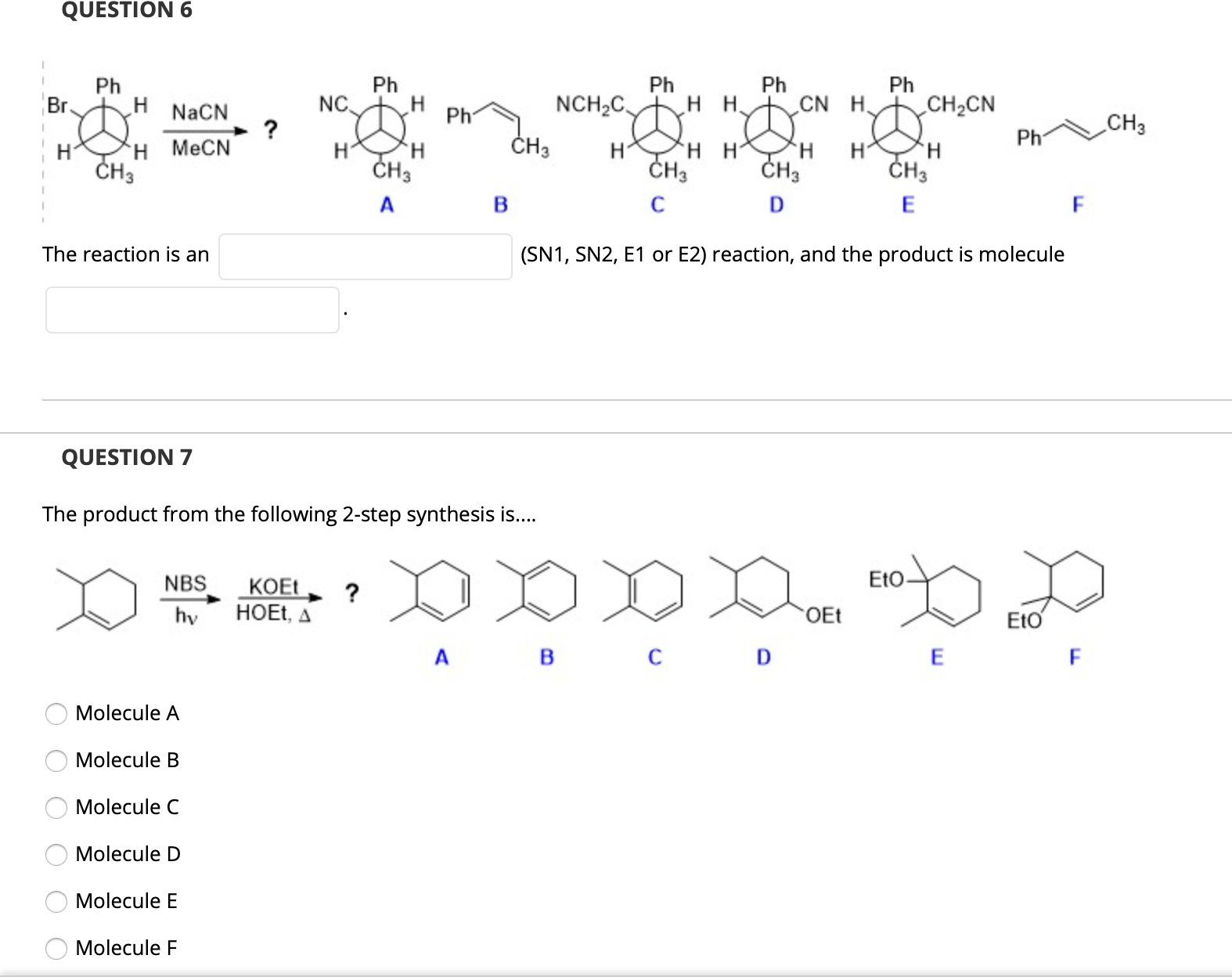 Solved Question 6 Ph Nc Ph Ph Br H Nacn Hxh Mecn Ch3 Ph Chegg Com