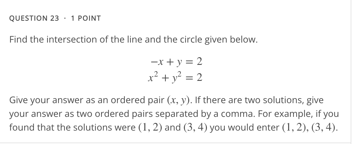 Solved Find the intersection of the line and the circle | Chegg.com