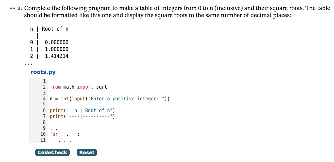 Solved • 2. Complete the following program to make a table | Chegg.com
