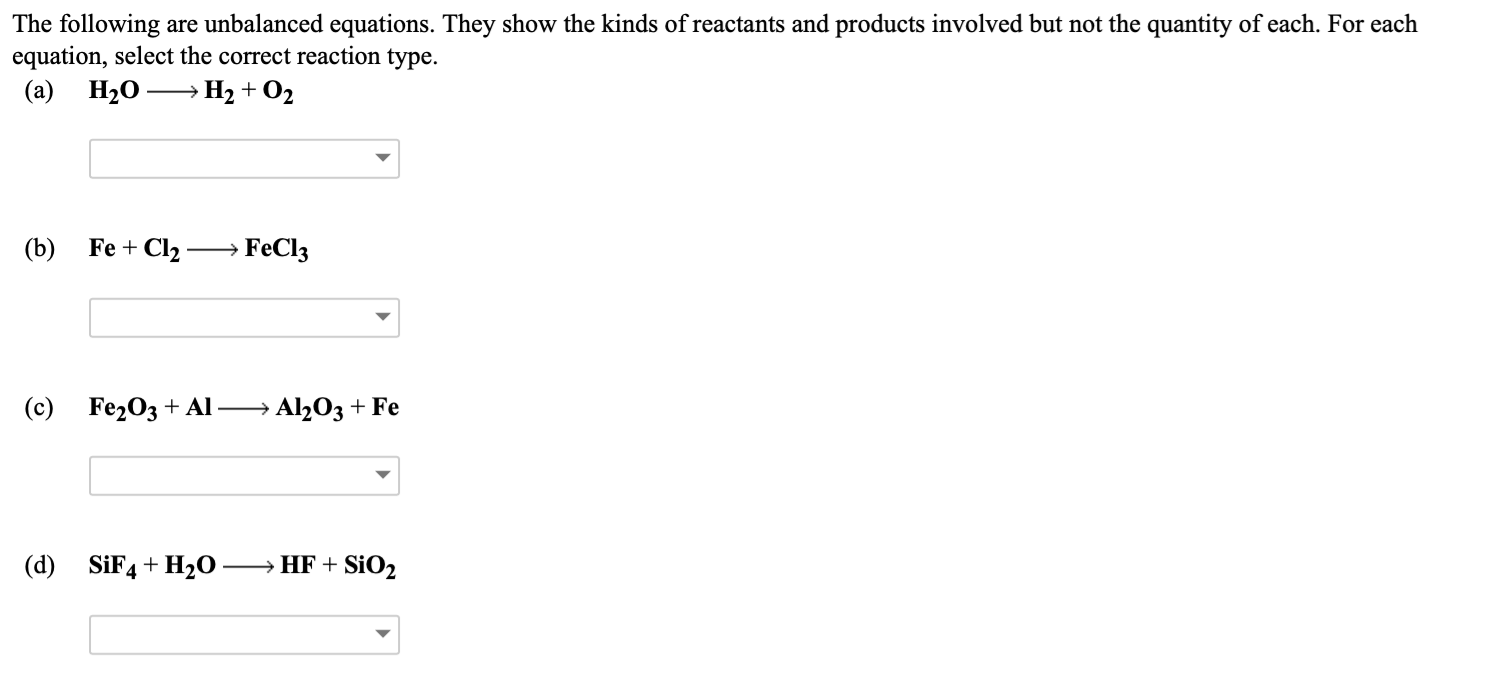 Solved The Following Are Unbalanced Equations. They Show The | Chegg.com