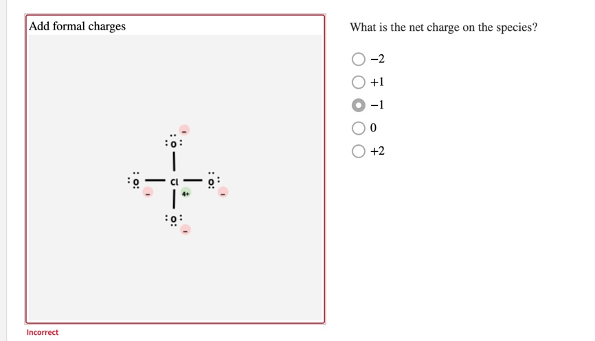 Solved Consider The Incomplete Structure Add Formal Charges 3445