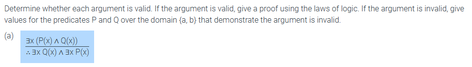 Solved Determine Whether Each Argument Is Valid If The Chegg
