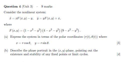Solved Question 4 (Unit 3) 9 marks Consider the nonlinear | Chegg.com