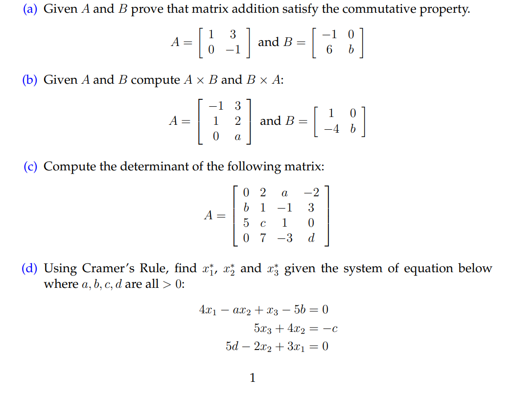 Solved A=[103−1] And B=[−160b] (b) Given A And B Compute A×B | Chegg.com