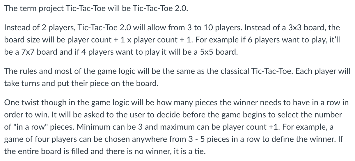 Solved The term project Tic-Tac-Toe will be Tic-Tac-Toe 2.0.