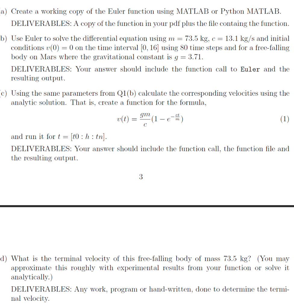 Solved a) Create a working copy of the Euler function using | Chegg.com