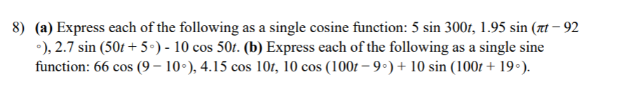 Solved 8) (a) Express each of the following as a single | Chegg.com