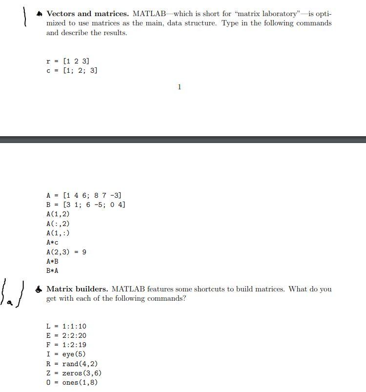 Solved Vectors and matrices. MATLAB which is short for | Chegg.com