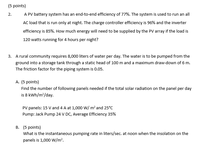 Solved 2 5 Points A Pv Battery System Has An End To En Chegg Com