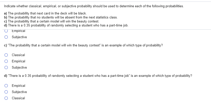 solved-indicate-whether-classical-empirical-or-subjective-chegg