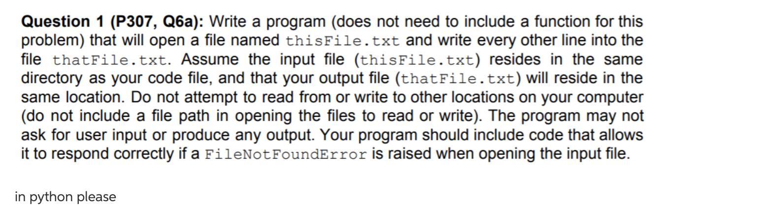 Solved Question 1 (P307, Q6a): Write a program (does not | Chegg.com