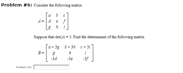 Solved Problem 6 Consider The Following Matrix Suppose Chegg Solved Problem 6 Consider The Following Matrix Suppose Chegg