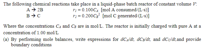 Solved The following chemical reactions take place in a | Chegg.com