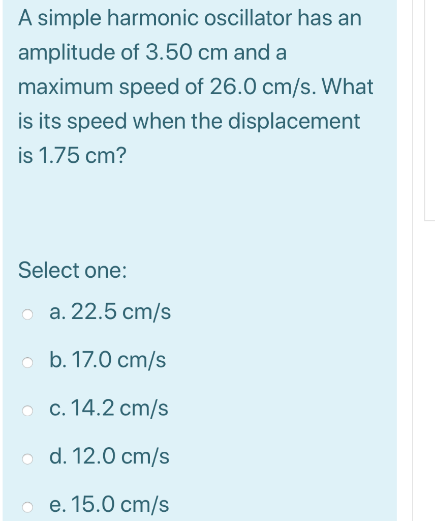 Solved A simple harmonic oscillator has an amplitude of 3.50 | Chegg.com