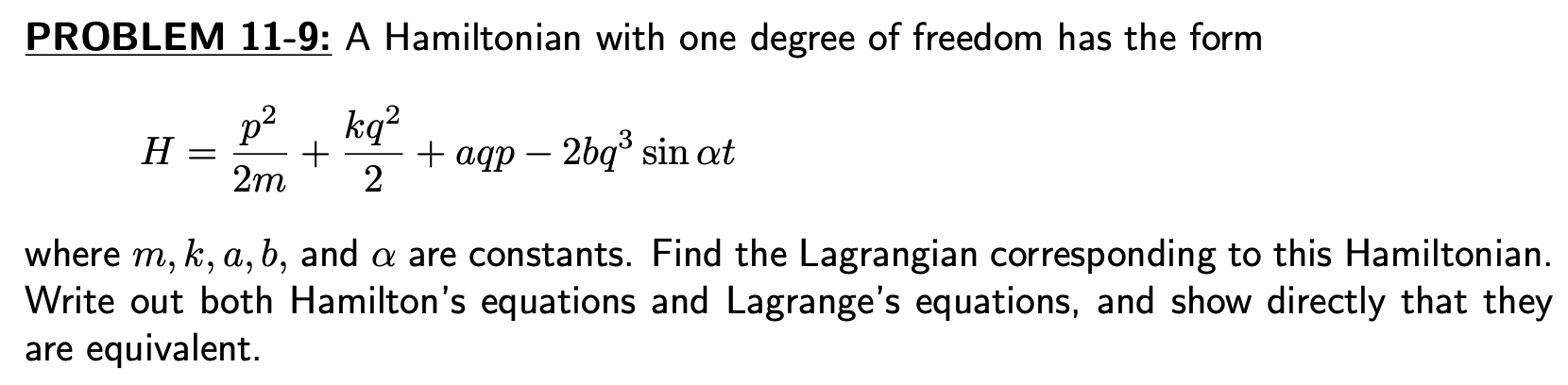 Solved PROBLEM 11-9: A Hamiltonian with one degree of | Chegg.com