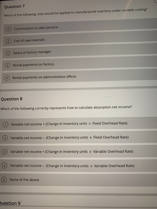 Solved Question 7 Which of the following costs would be