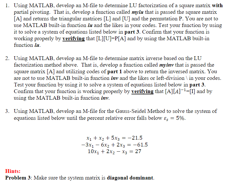 1. Using MATLAB, develop an M-file to determine LU | Chegg.com
