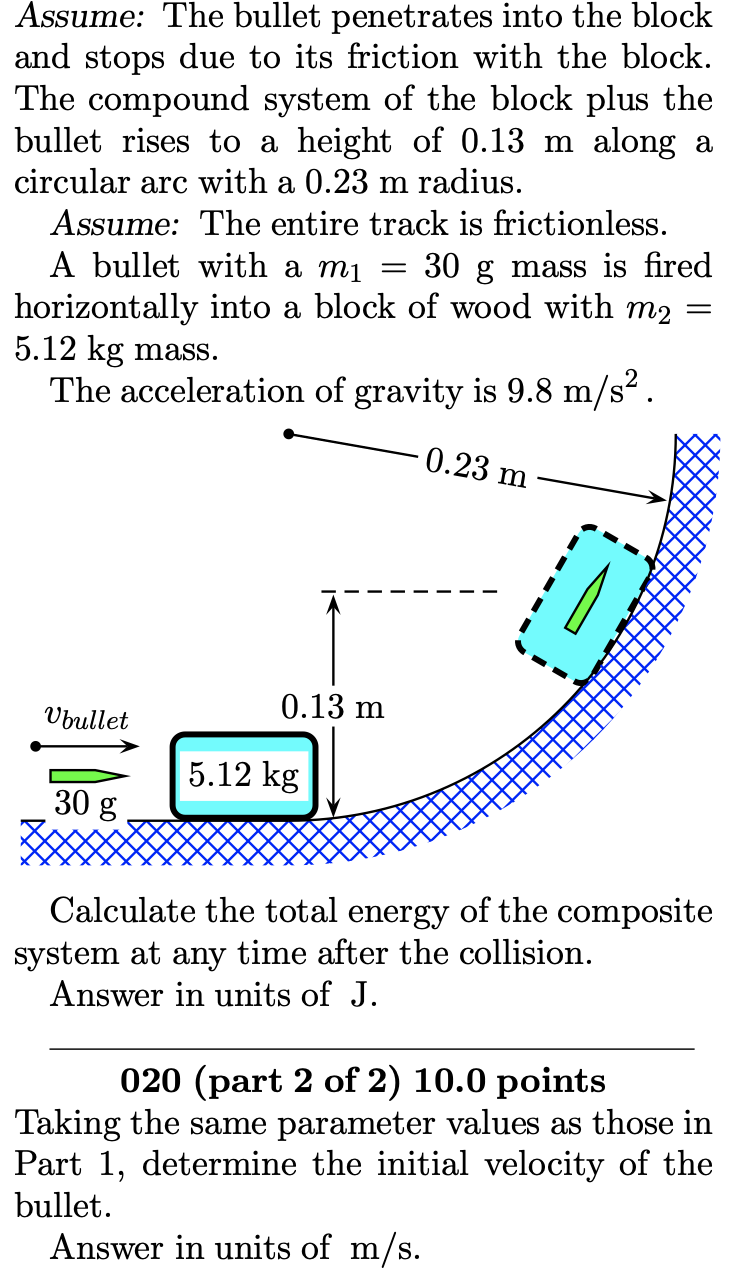 Solved Assume: The bullet penetrates into the block and | Chegg.com