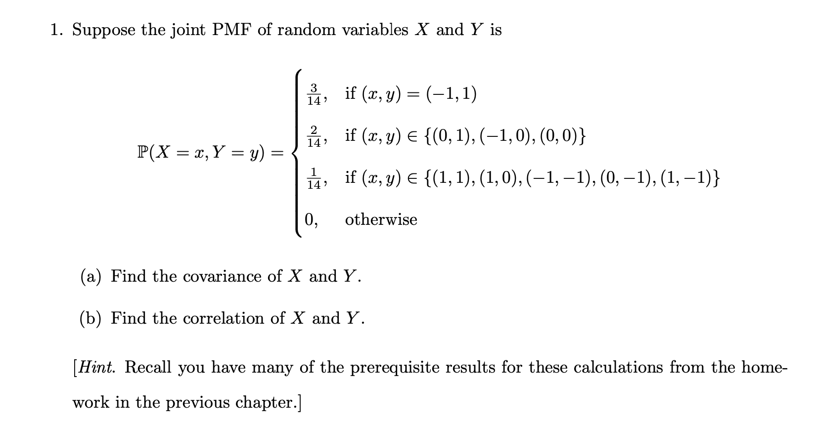 Solved 1 Suppose The Joint Pmf Of Random Variables X And Chegg Com