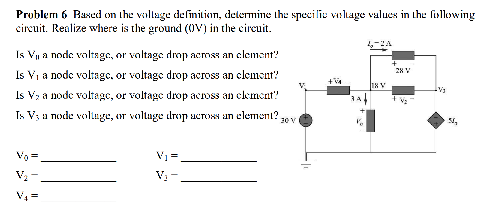 Problem 6 Based on the voltage definition, determine the specific voltage values in the following circuit. Realize where is t