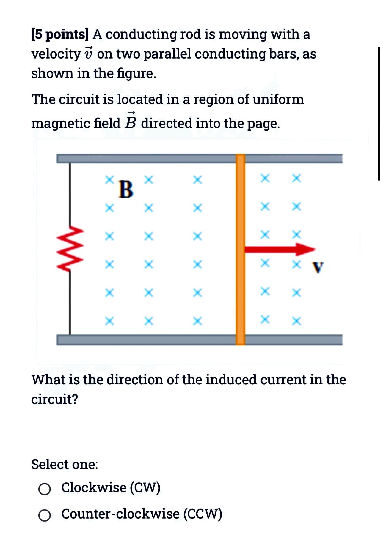 Solved [5 points] A conducting rod is moving with a velocity | Chegg.com