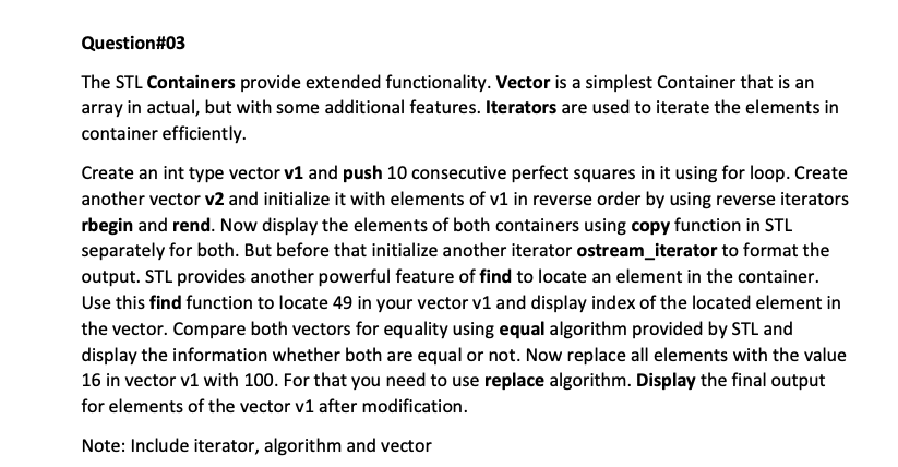 Solved Question 03 The Stl Containers Provide Extended Fu Chegg Com