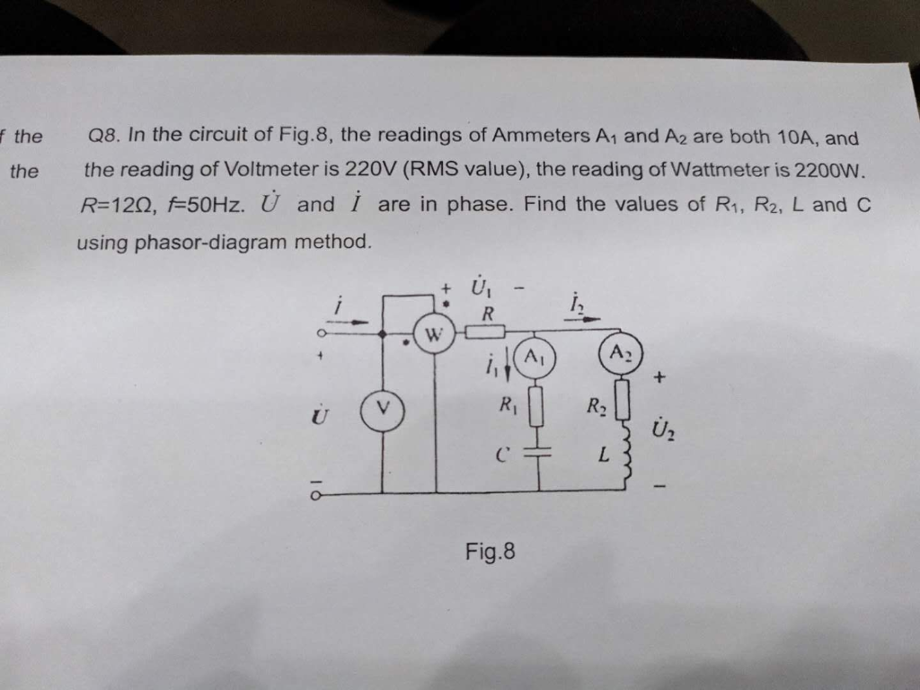 Solved f the the Q8. In the circuit of Fig. 8, the readings | Chegg.com