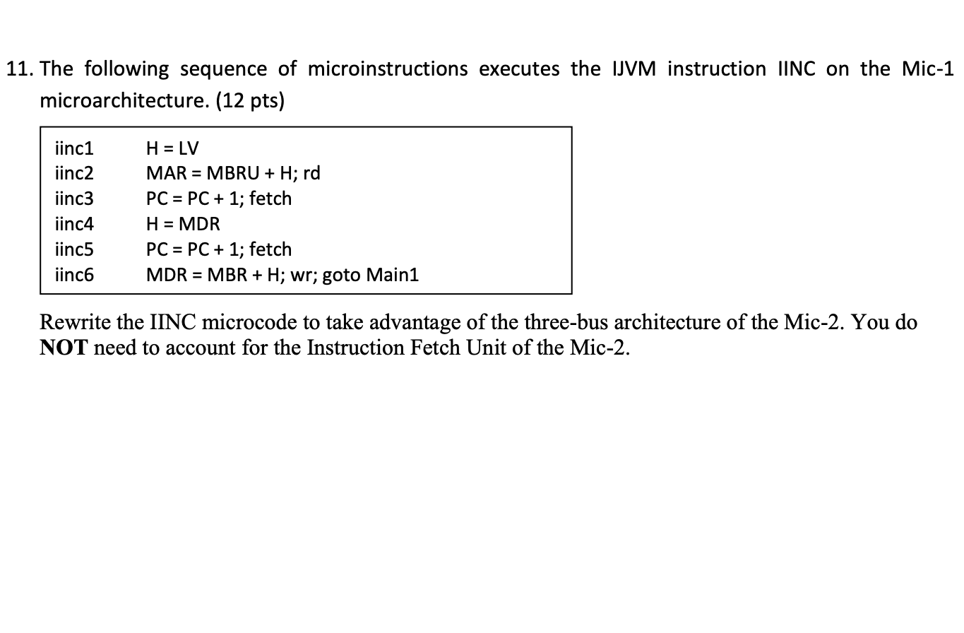 Solved 11. The following sequence of microinstructions | Chegg.com