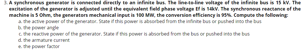Solved 3. A synchronous generator is connected directly to | Chegg.com