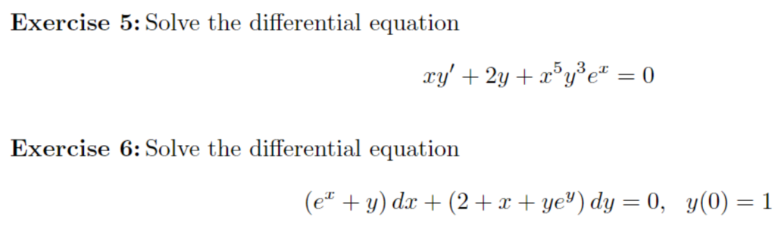 Solved Exercise 5: Solve the differential equation | Chegg.com
