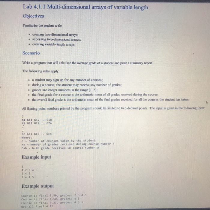 Solved Lab 4.1.1 Multi-dimensional arrays of variable length | Chegg.com