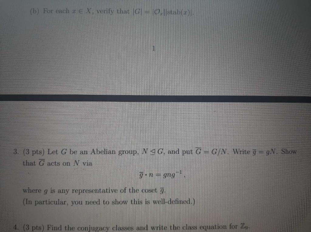 Solved Let G Be An Abelian Group N Normal In G And Put G