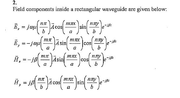 Field components inside a rectangular waveguide are | Chegg.com